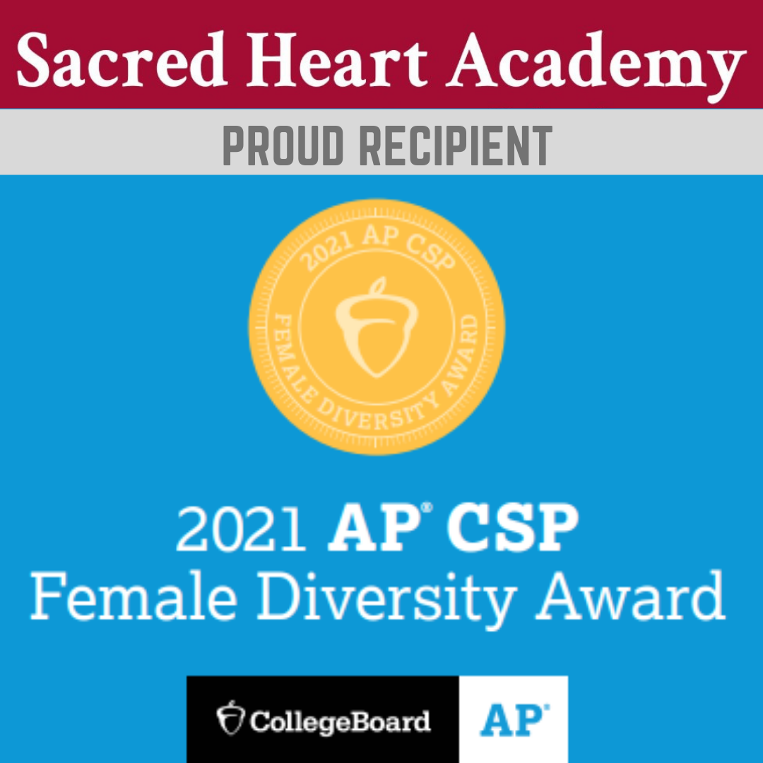 SHA Earns the College Board AP Computer Science Female Diversity Award! 