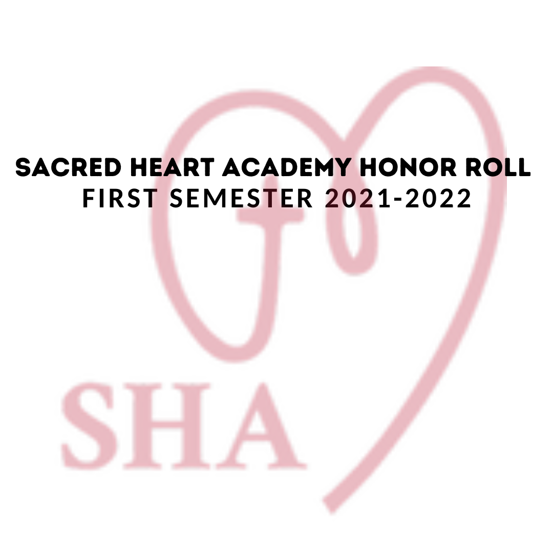 2021-2022 First Semester Honor Roll Announced! 